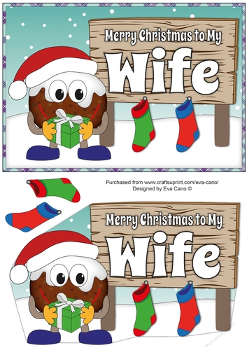 Crazy Christmas Pudding with present and big sign WIFE decoupage