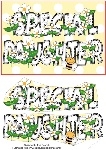 Flowers and Bees Special Daughter a5