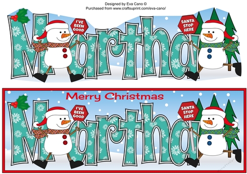 Friendly Snowmen with signs MARTHA large dl