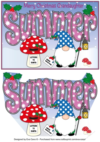 Christmas Gnome with letter to Santa SUMMER Grandaughter A5
