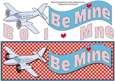Be Mine with Plane Large Dl
