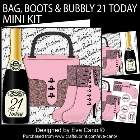 Bag, Boots and Bubbly 21 Today Mini Kit