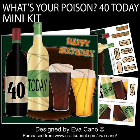 What's Your Poison? 40 Today Mini Kit