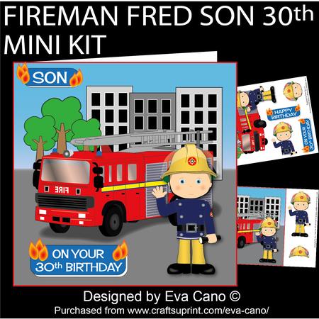 Fireman Fred Son 30th Mini Kit