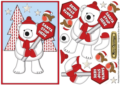 Monty Polar Bear with sign decoupage