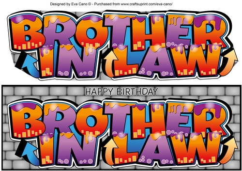 Graffiti BROTHER IN LAW large dl