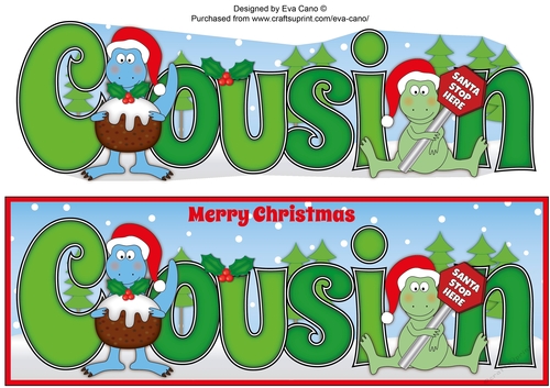 Christmas Dinosaurs with Christmas pudding and sign COUSIN large dl 2
