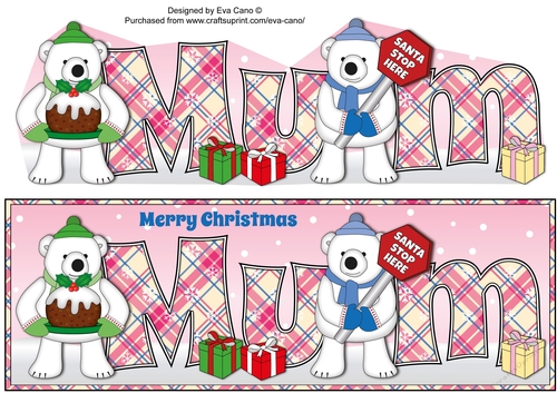 Monty Polar Bear and friend with Christmas pudding and sign MUM large dl