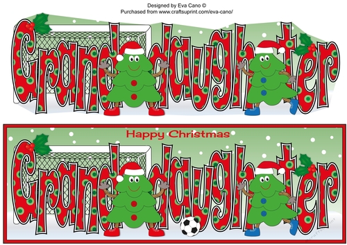 Crazy Christmas Trees playing football GRANDDAUGHTER large dl