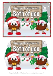 Crazy Christmas Pudding Couple with Mistletoe and sign BOTH OF YOU 5x7