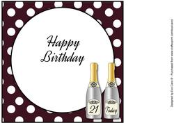 Birthday Champagne 21 Today Insert