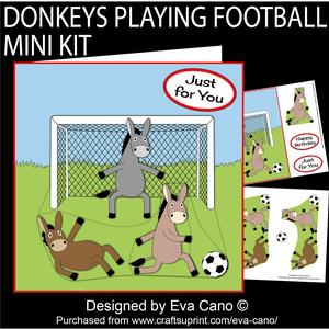 Donkeys Playing Football Mini Kit
