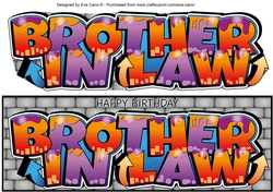 Graffiti BROTHER IN LAW large dl
