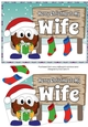 Crazy Christmas Pudding with present and big sign WIFE decoupage