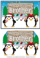 Christmas Fat Penguins Eating Ice Cream with sign BROTHER a5