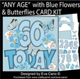 ANY AGE with blue flowers & butterflies card kit