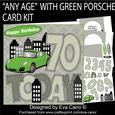 'any Age' with Green Porsche Card Kit