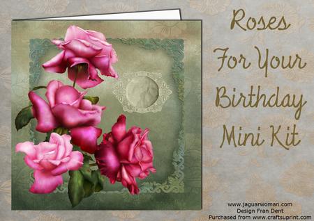 Roses for Your Birthday Mini Kit