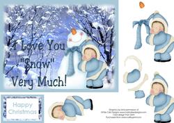 I Love You "snow" Much