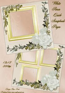 White Roses Quick Scrapbook Pages