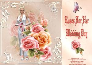 Roses for Her Wedding Day