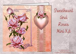 Sweetheart and Roses Mini Kit