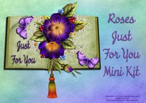 Roses Just for You Mini Kit