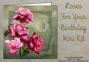 Roses for Your Birthday Mini Kit