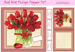 Red Hot Tulips Topper 7x7