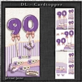 Vintage DL 90th Birthday Topper Cardkit 1294