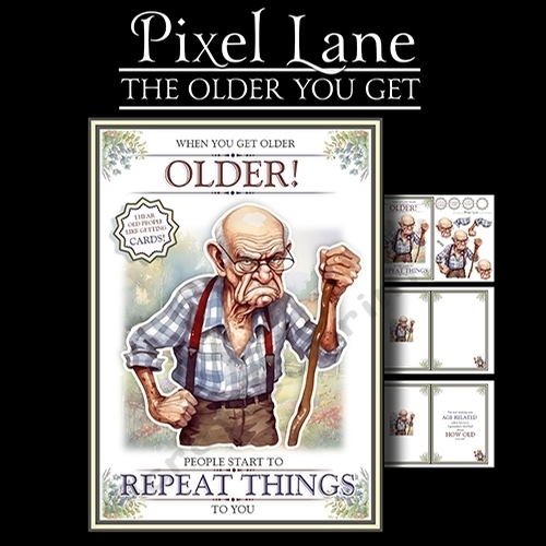 The Older You Get (Male)