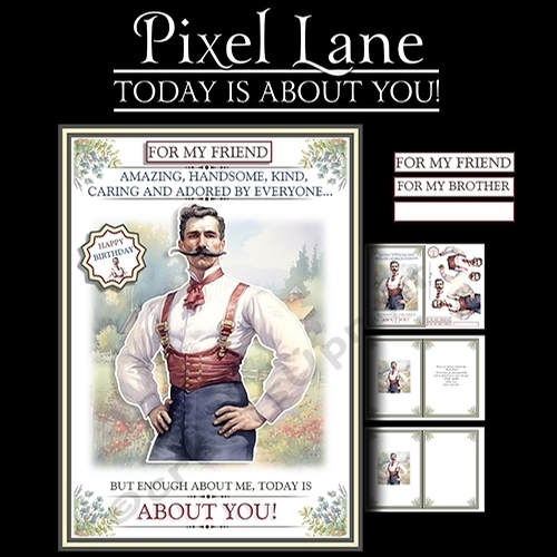 Today Is All About You! (Male)