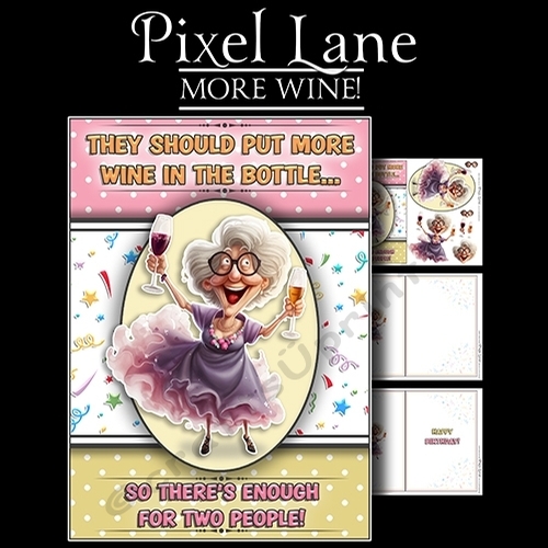 More Wine!