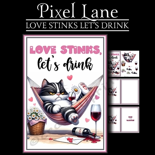 Love Stinks Lets Drink!