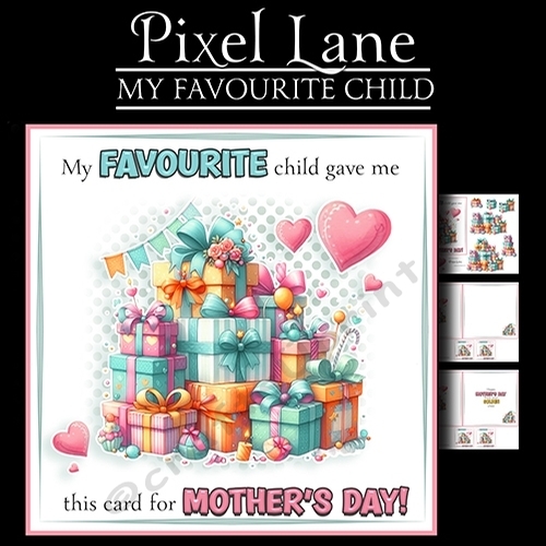 My Favourite Child (Mothers Day)