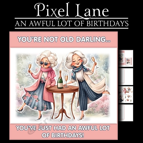 An Awful Lot Of Birthdays!