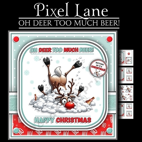 Oh Deer Too Much Beer!