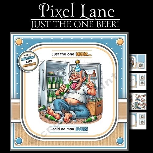 Just The One Beer!