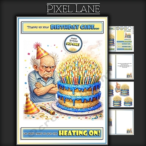 Thanks To Your Birthday Cake... (Male)