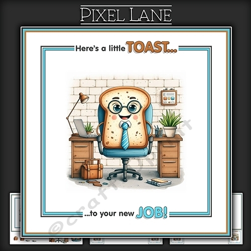 Heres A Little Toast To Your New Job!