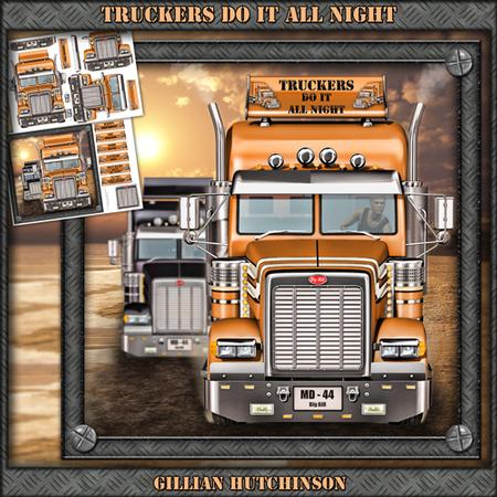 Truckers Do It All Night