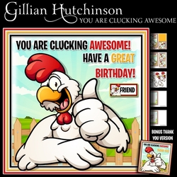 You Are Clucking Awesome!