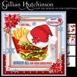 I Got You Burger All For Your Christmas