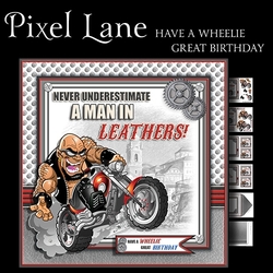Have a Wheelie Great Birthday