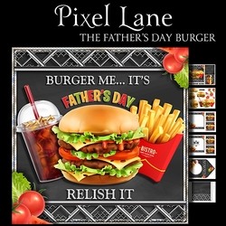 The Fathers Day Burger