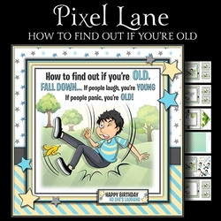 How to Find Out if You are Old