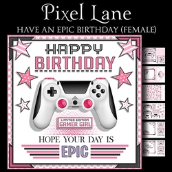Have an EPIC Birthday! (Female)