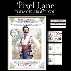 Today Is All About You! (Male)