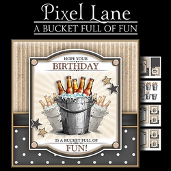 Bucket Full Of Fun!