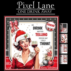 One Drink Away (Female)